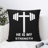 Jesus Is My Strength Cushion Cover