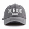 God Is Good Washed Baseball Cap