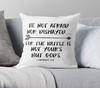 Be Not Afraid 2 Chronicles 20:15 Cushion Cover